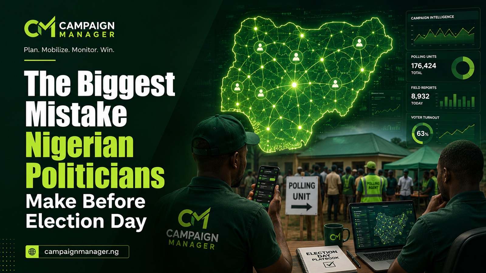 The Biggest Mistake Nigerian Politicians Make Before Election Day
